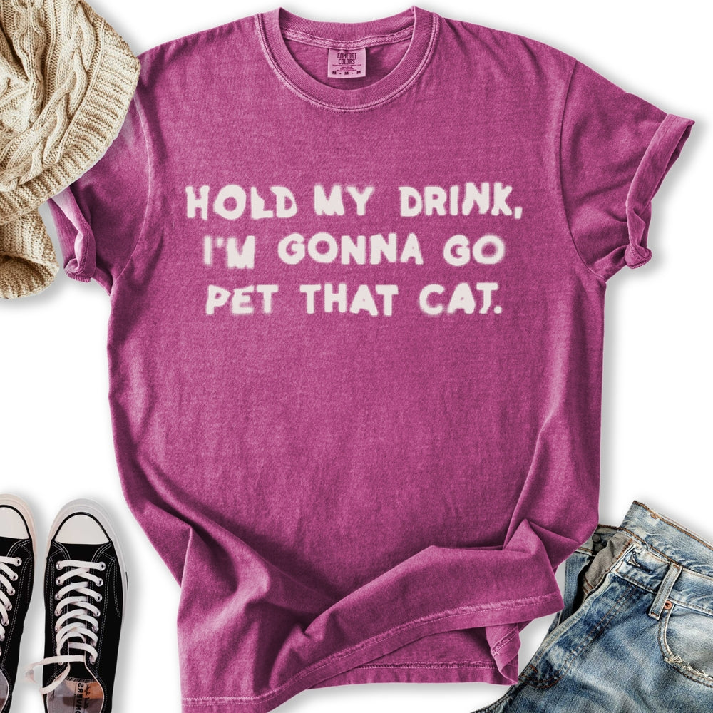 Hold My Drink T-Shirt