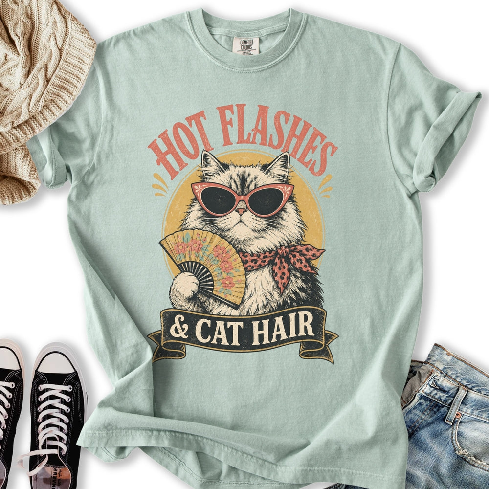 Hot Flashes & Cat Hair T-Shirt