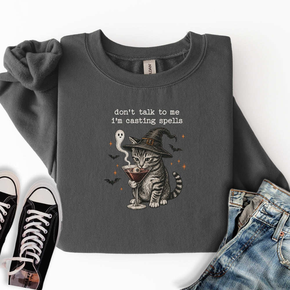 I'm Casting Spells Sweatshirt