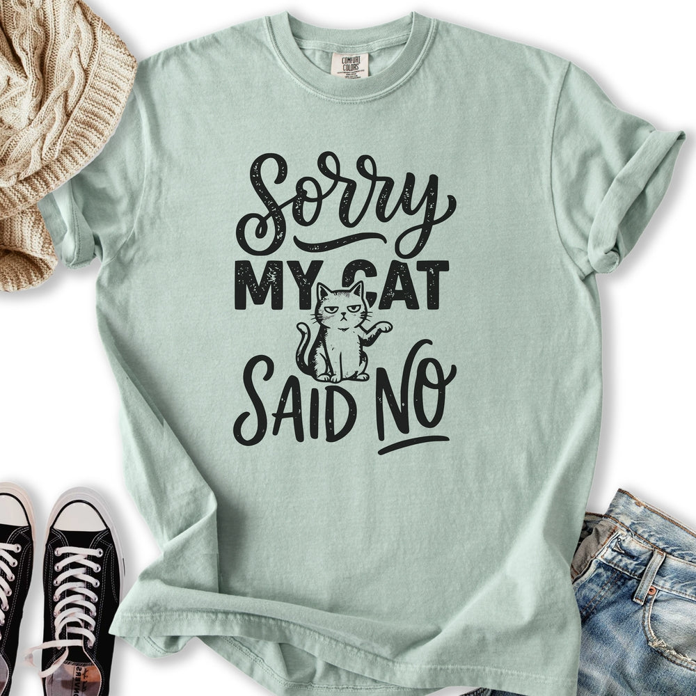 Cat Said No T-Shirt