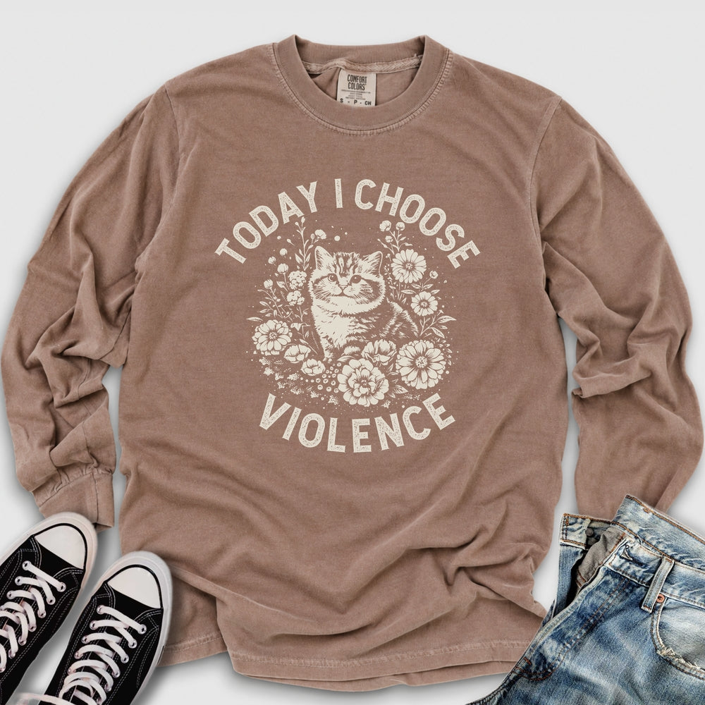 I Choose Violence Long Sleeve Tee