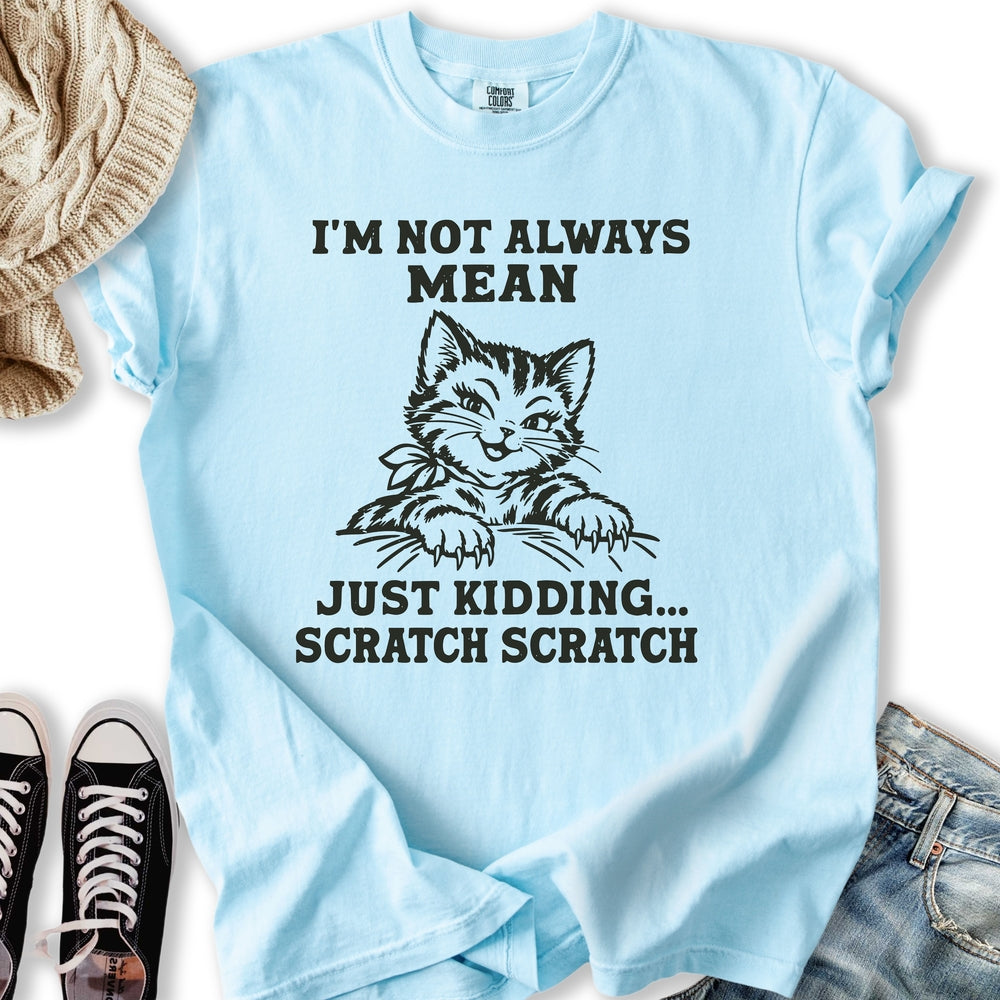 Not Always Mean Relaxed Tee