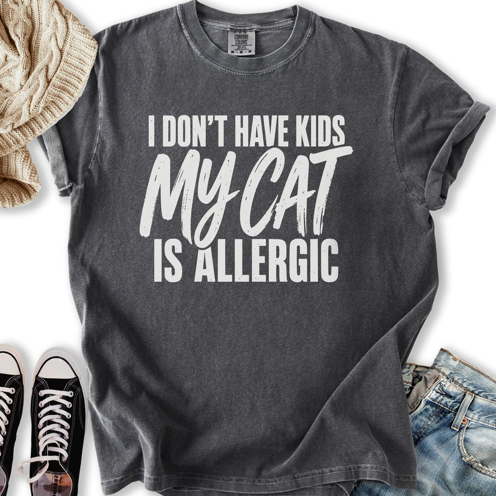 My Cat Is Allergic T-Shirt