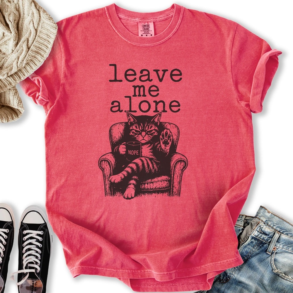 Leave Me Alone T-Shirt
