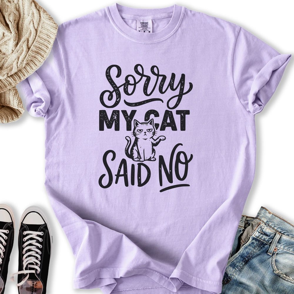 Cat Said No T-Shirt
