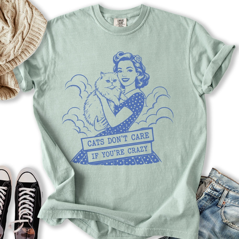 Cats Don't Care T-Shirt