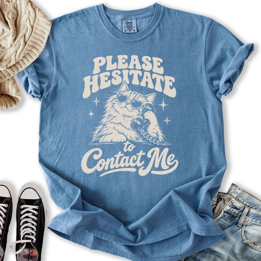 Please Hesitate Cat Relaxed Tee