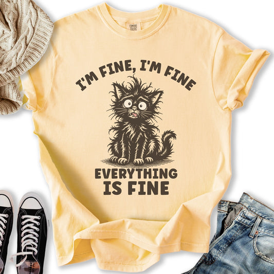 Everything Is Fine Cat T-Shirt