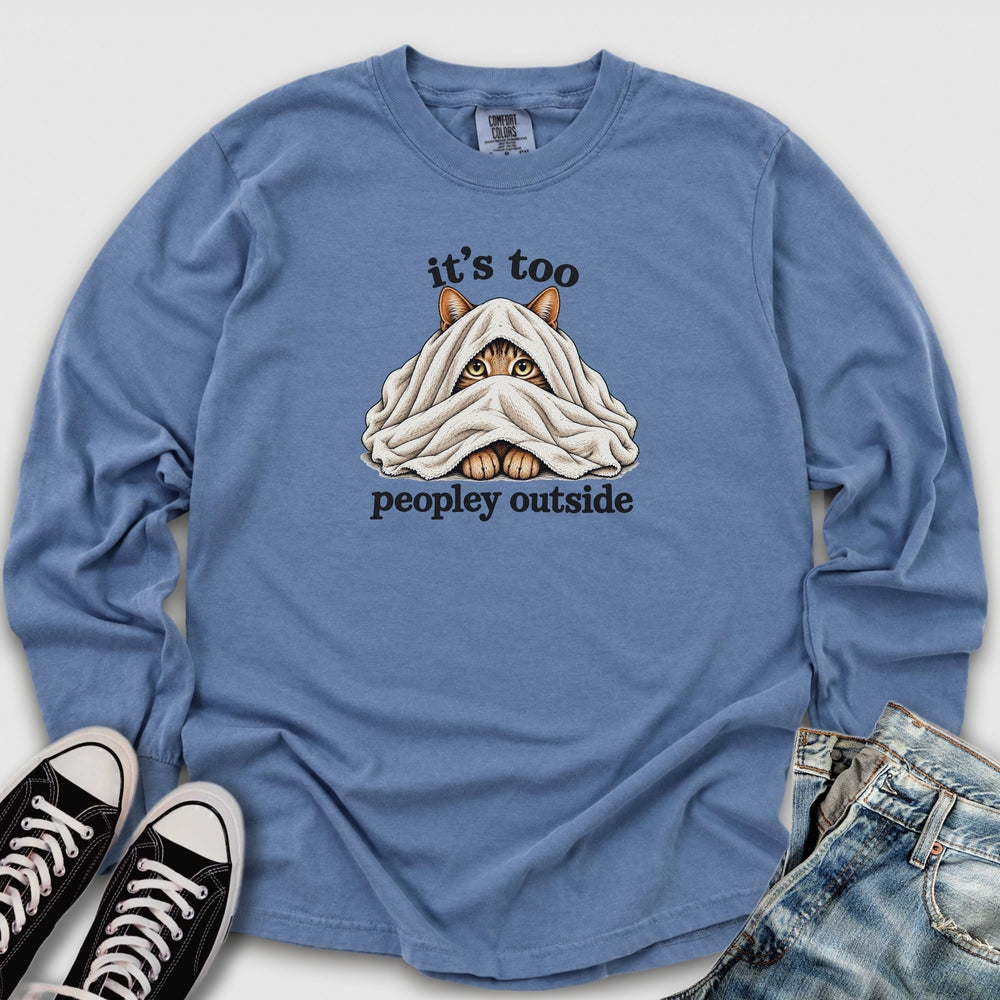 Too Peopley Outside Long Sleeve Tee