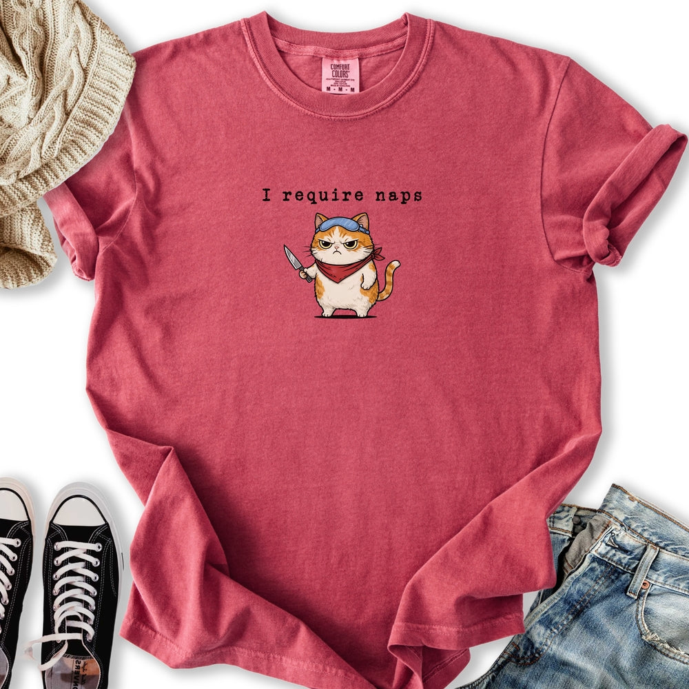 I Require Naps T-Shirt
