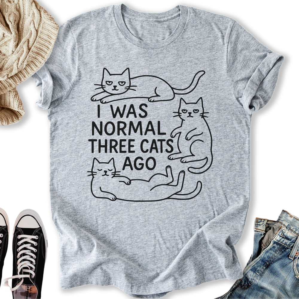 I was Normal Cat Classic Tee