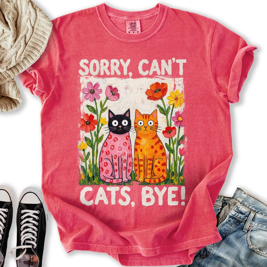 Sorry Can't Cats T-Shirt