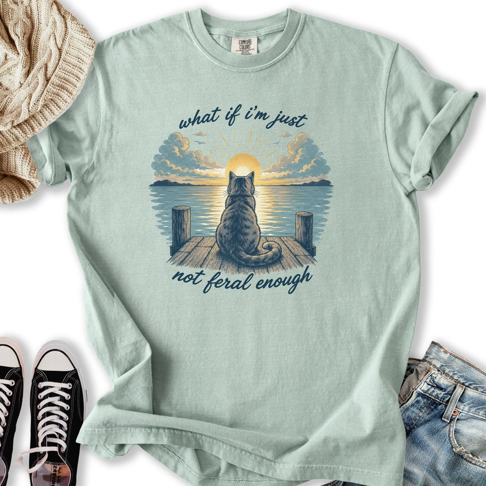 Not Feral Enough Cat T-Shirt