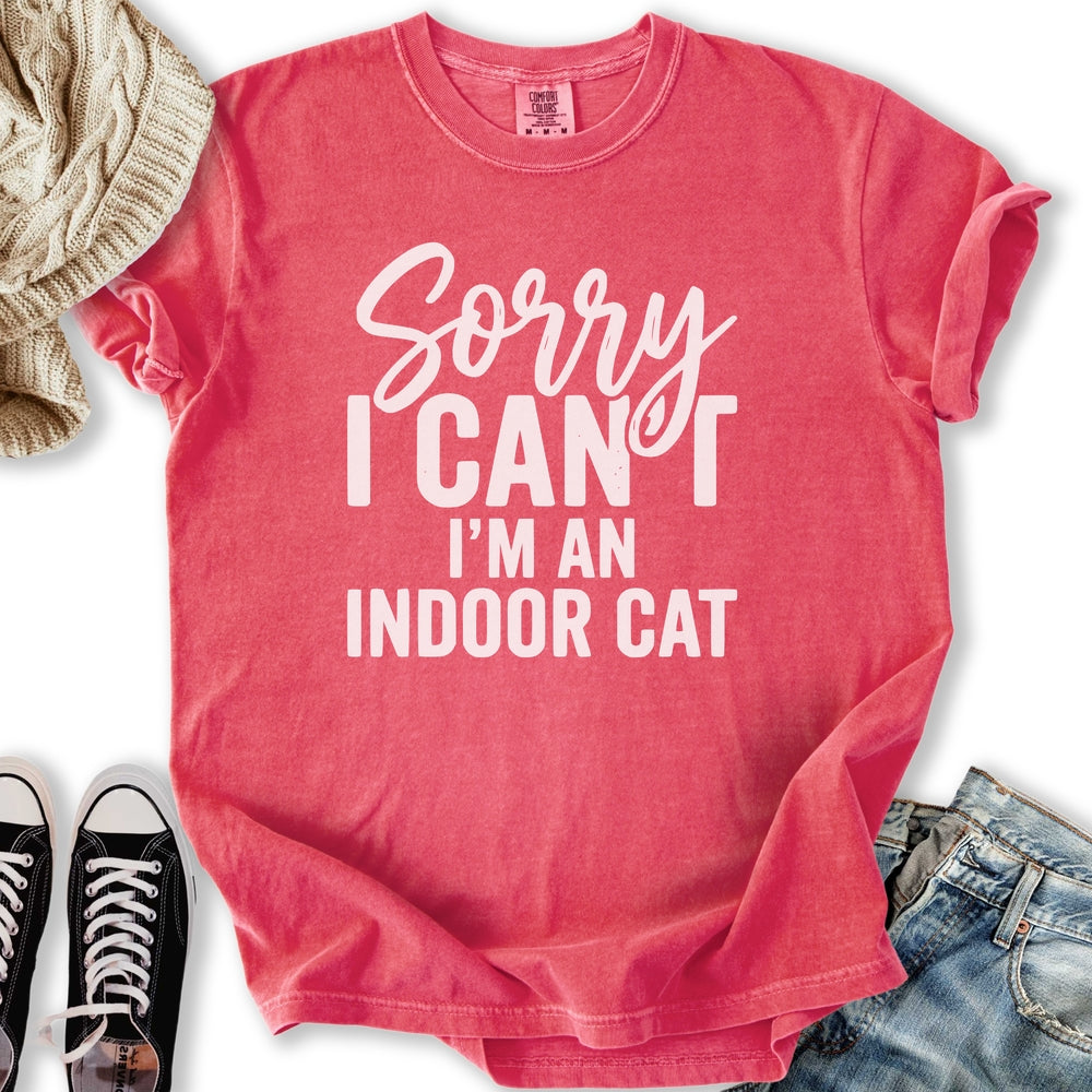 Sorry I'm An Indoor Cat T-Shirt