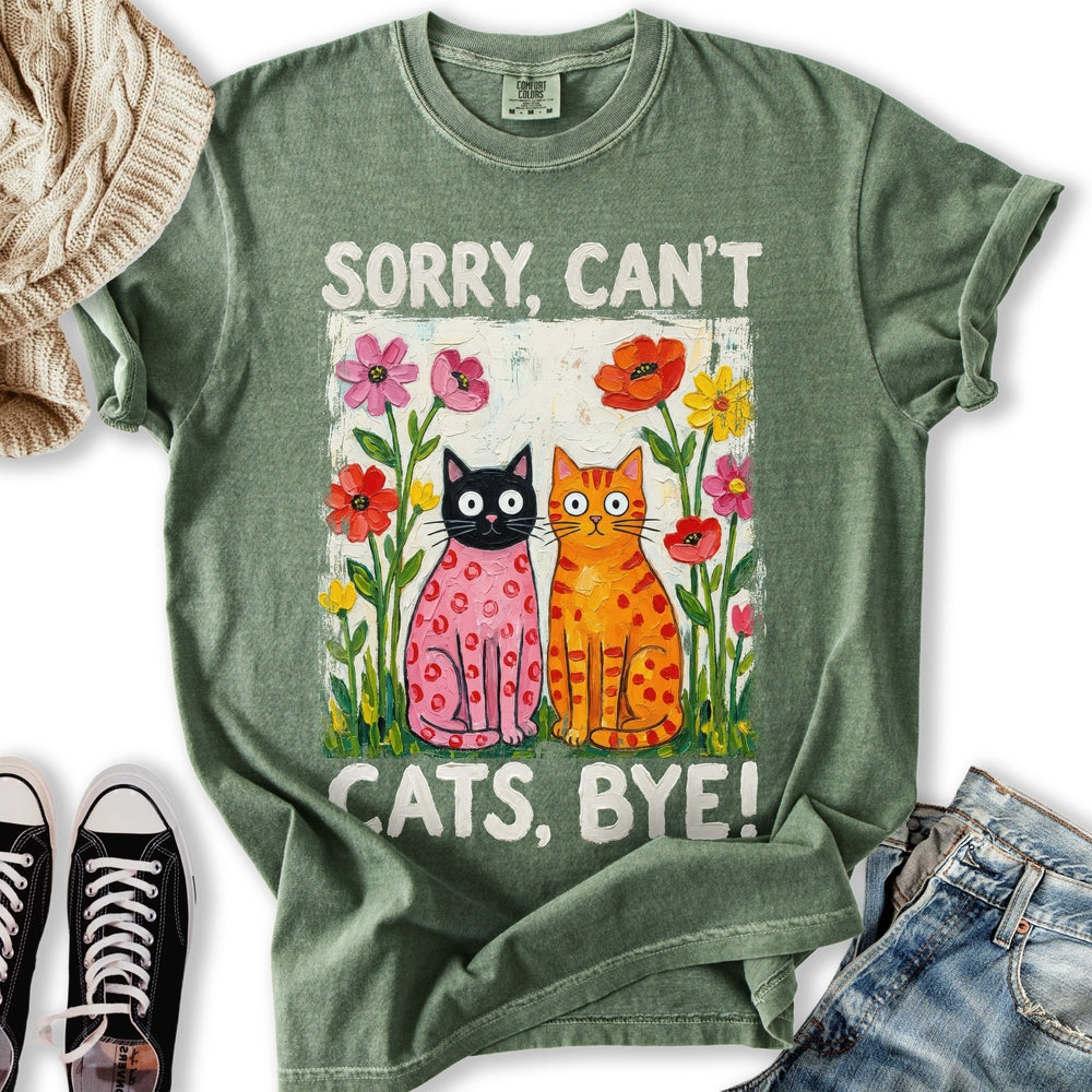 Sorry Can't Cats T-Shirt