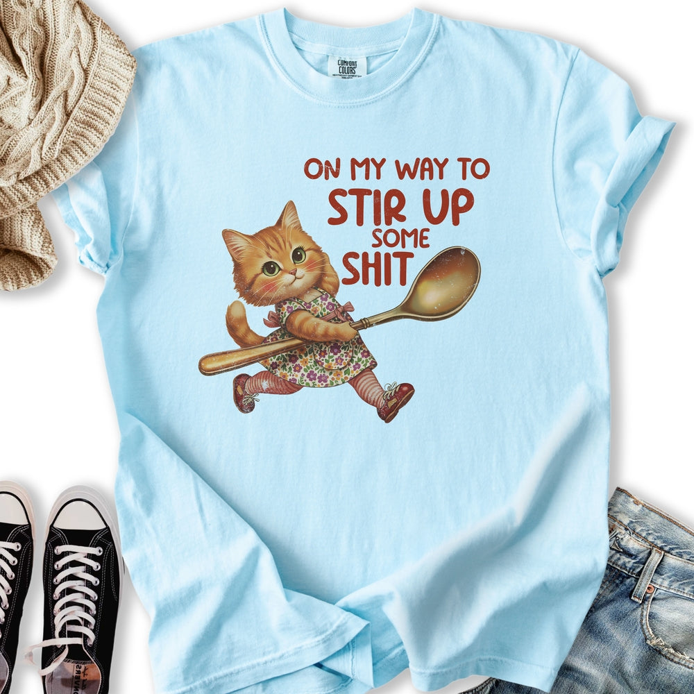 Stir Up Shit T-Shirt