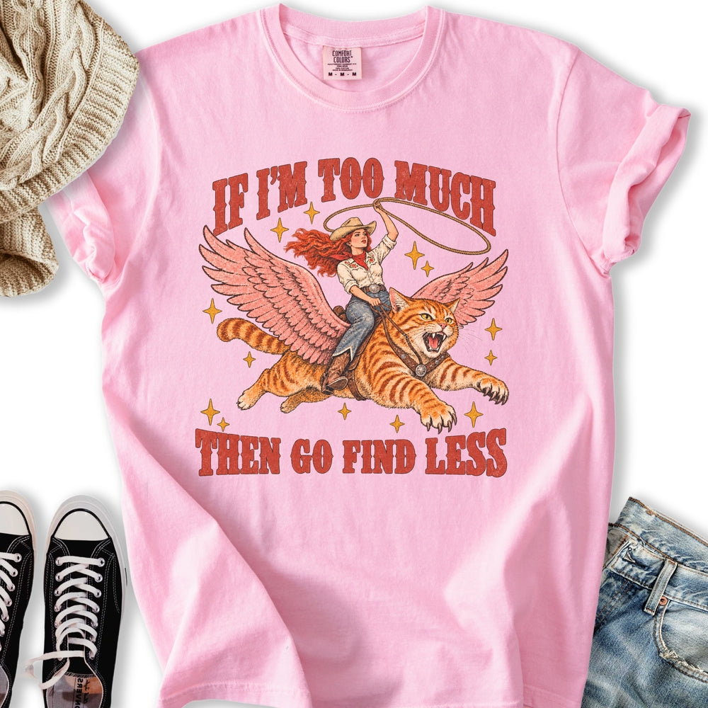 Go Find Less Relaxed Tee