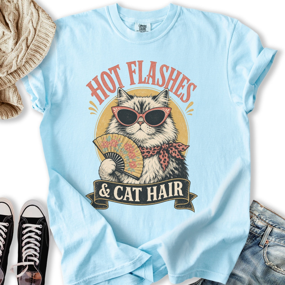Hot Flashes & Cat Hair T-Shirt