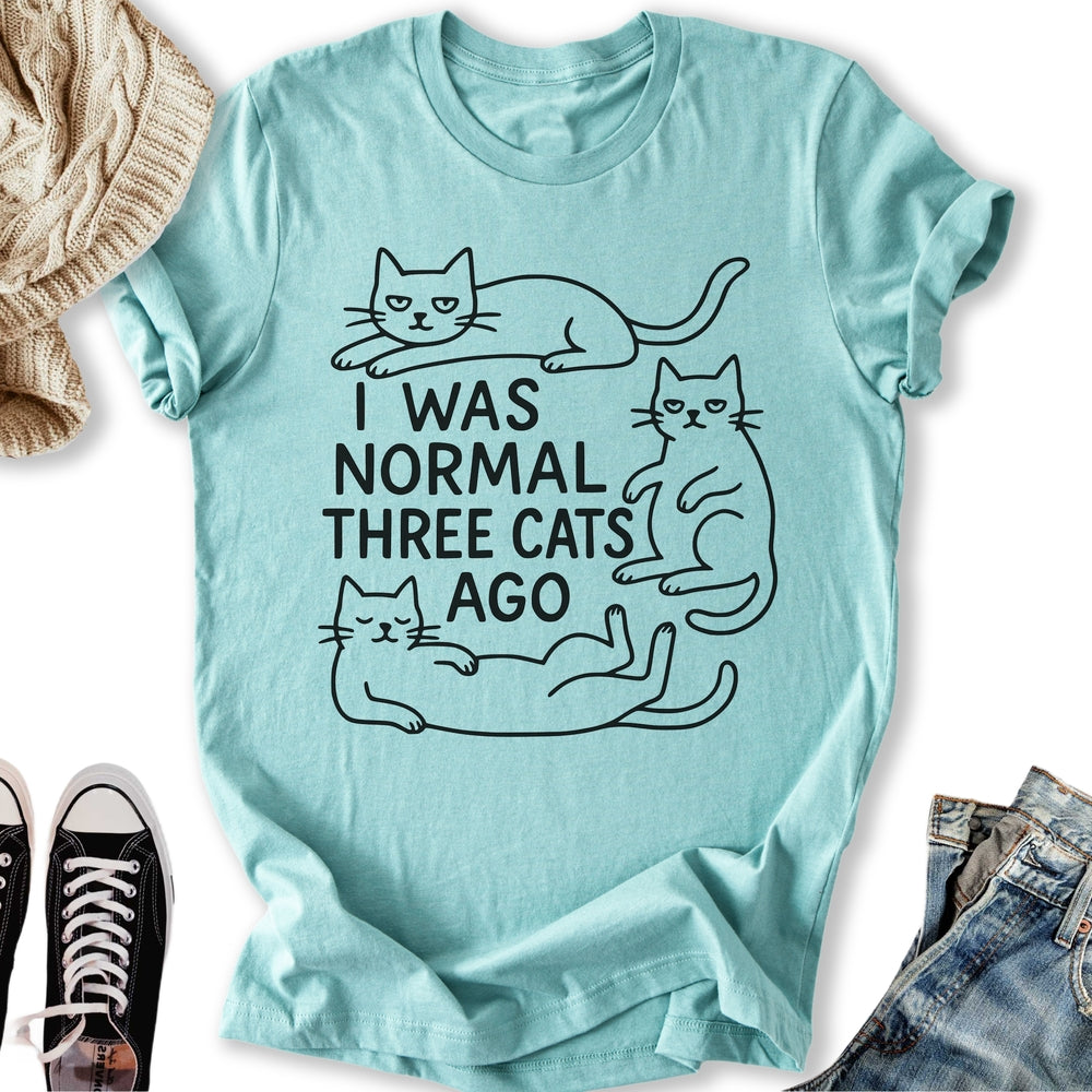 I was Normal Cat Classic Tee