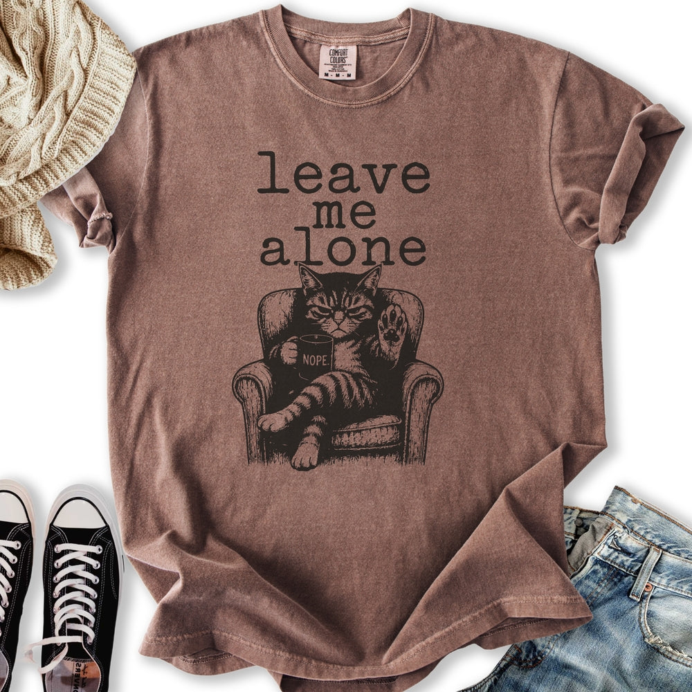 Leave Me Alone T-Shirt