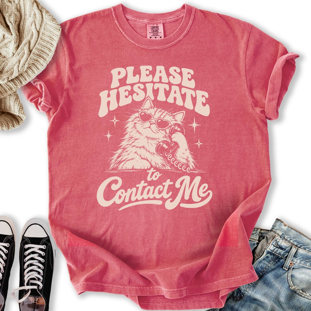 Please Hesitate Cat Relaxed Tee