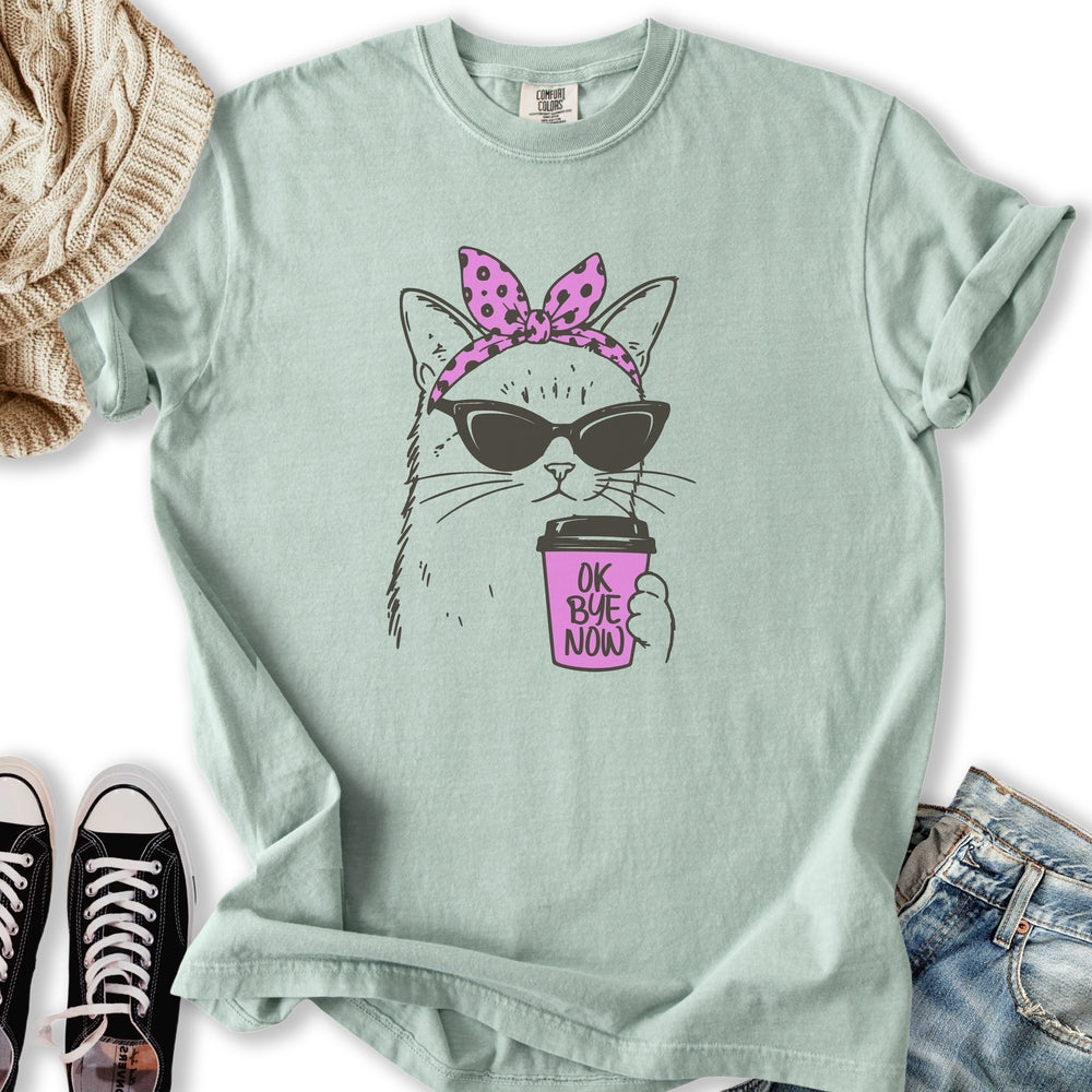 Ok Bye Now T-Shirt