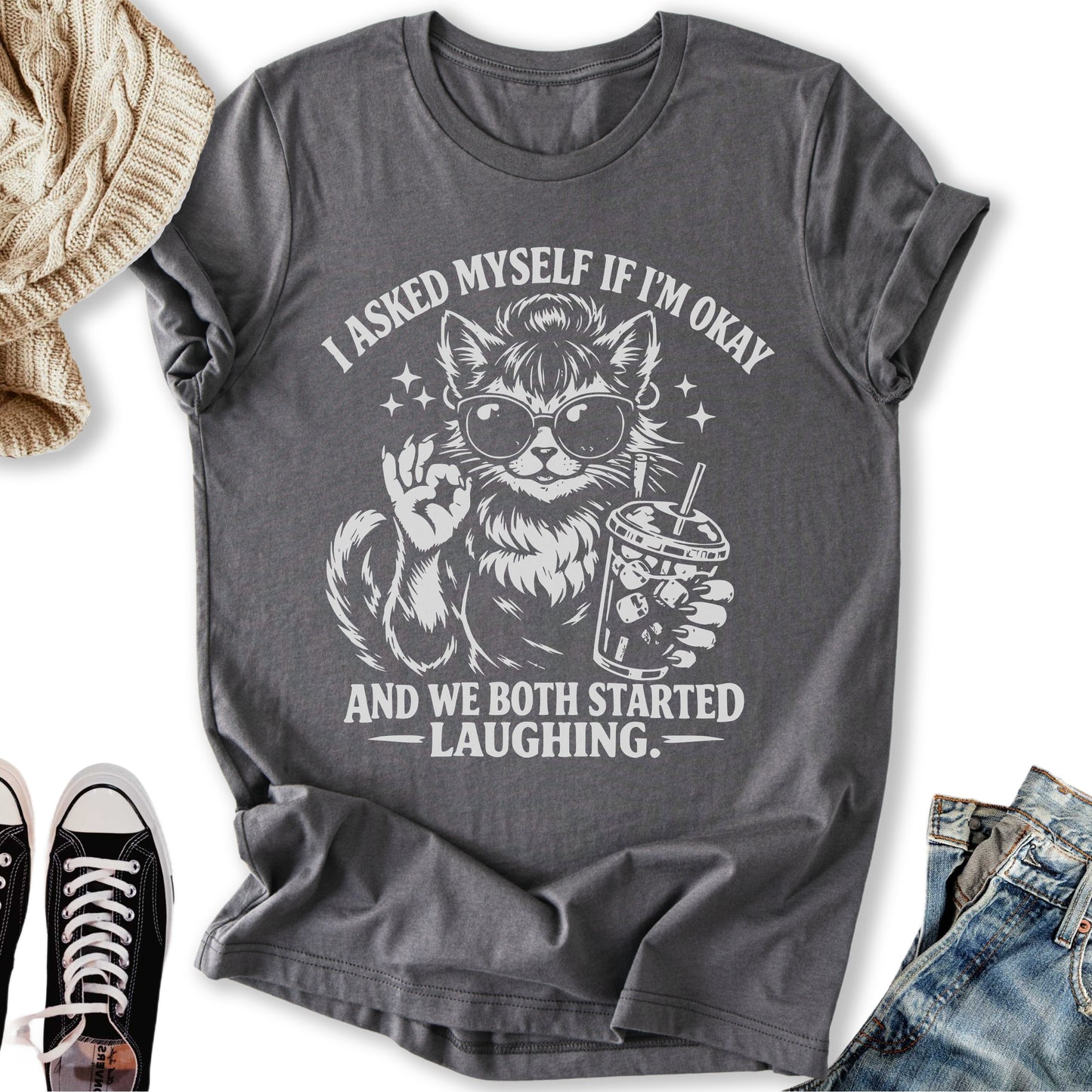 I Asked Myself If I’m Okay Cat T-Shirt