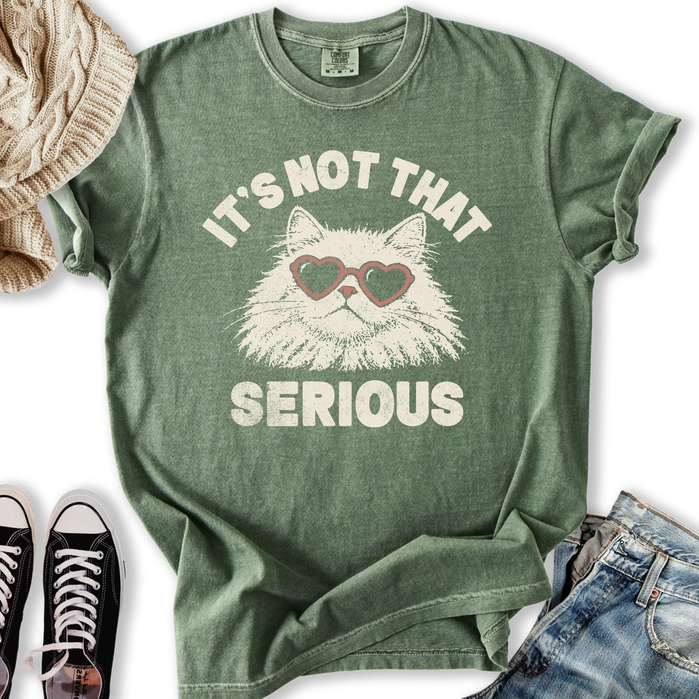 Not That Serious Relaxed Tee