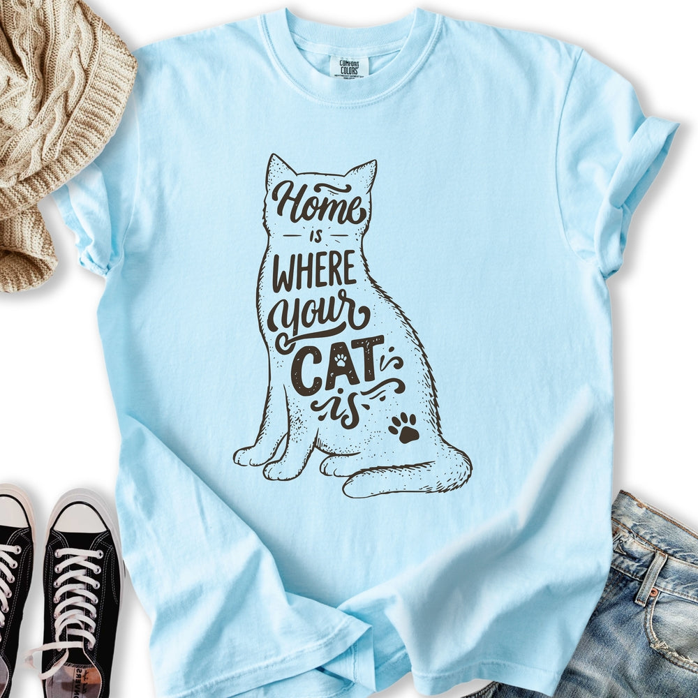 Where Your Cat Is T-Shirt