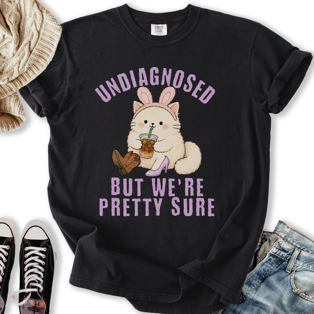 We're Pretty Sure T-Shirt