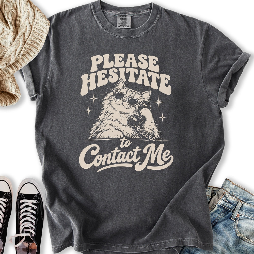 Please Hesitate Cat Relaxed Tee