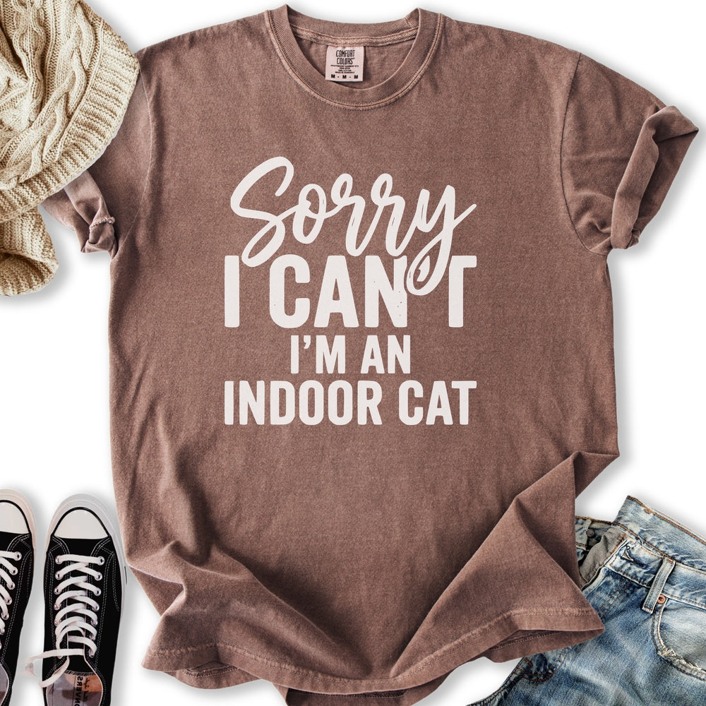 Sorry I'm An Indoor Cat T-Shirt