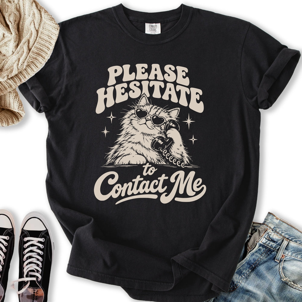 Please Hesitate Cat Relaxed Tee