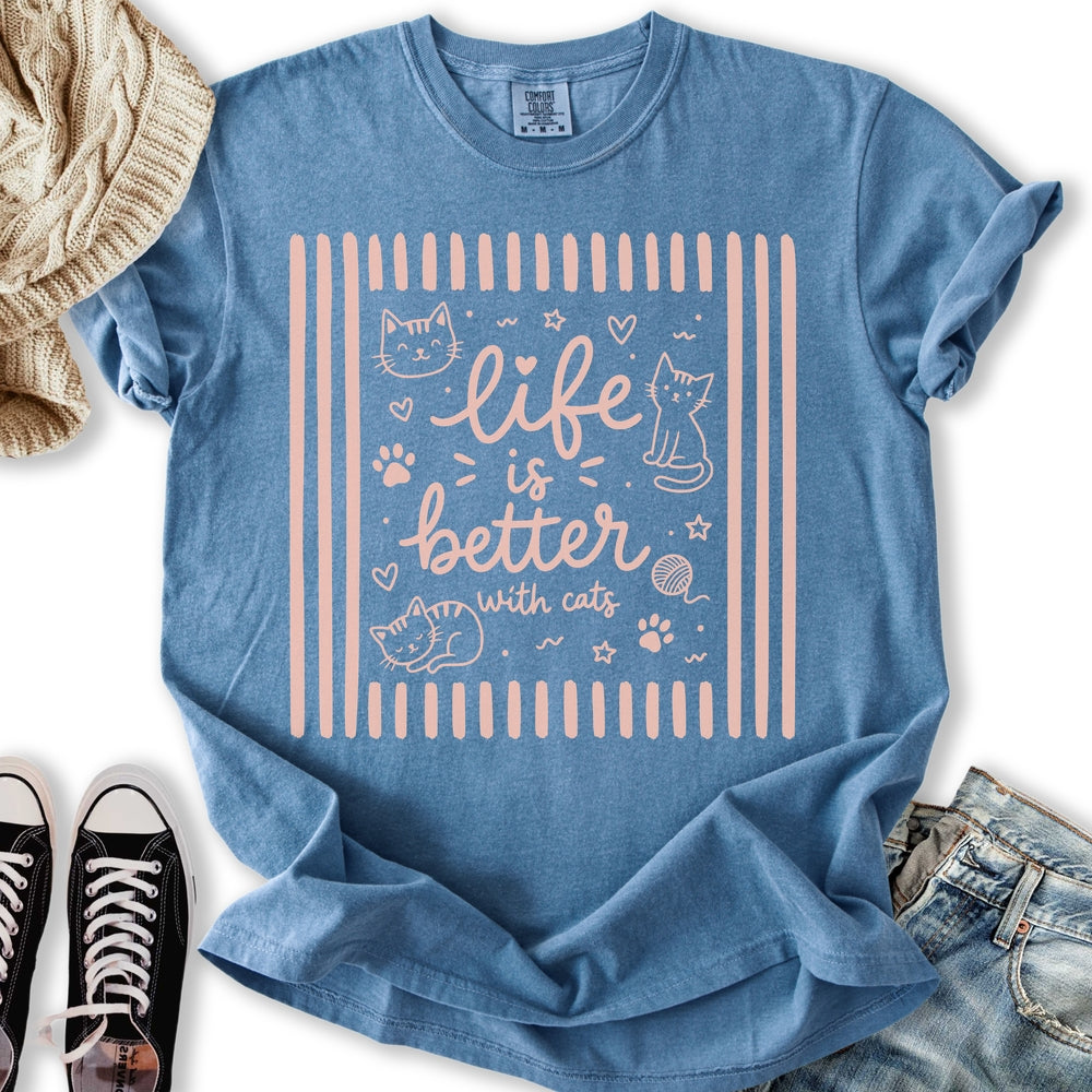 Life Is Better Cat Relaxed Tee