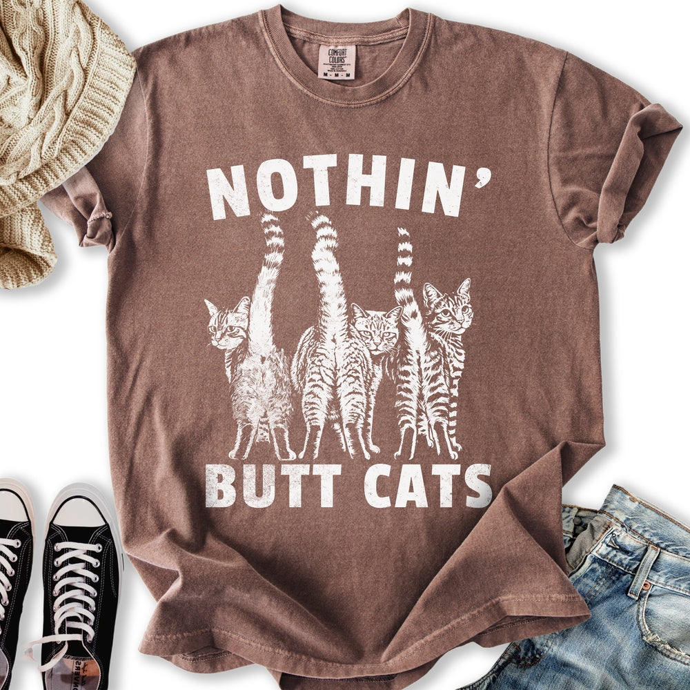 Nothin Butt Cats T-Shirt