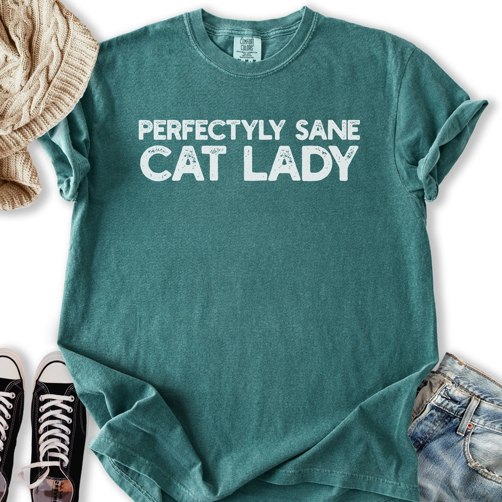 Perfectly Sane Cat Lady T-Shirt