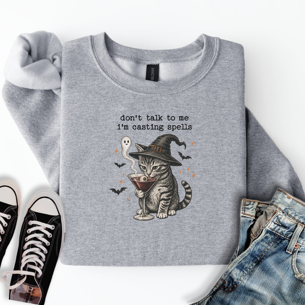 I'm Casting Spells Sweatshirt